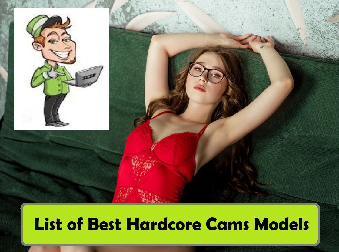 Hardcore Live Sex Cams - 8 Most Erotic Hardcore Cams! (Super Kinky Porn) | Sex Cam Site Reviews